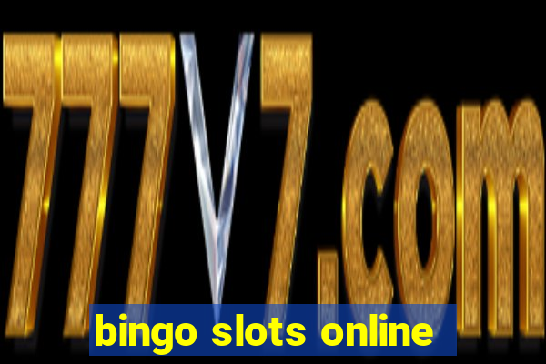 bingo slots online