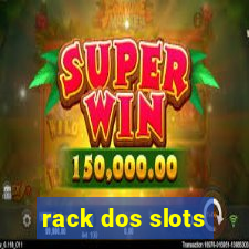 rack dos slots