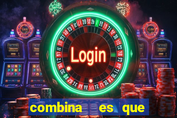 combina  es que nunca saíram na lotofácil