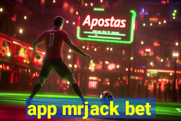 app mrjack bet