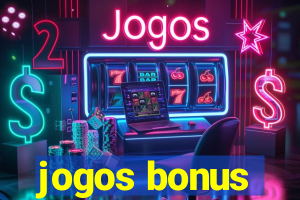 jogos bonus