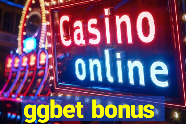 ggbet bonus