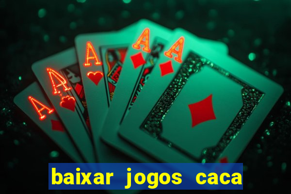 baixar jogos caca niquel gratis