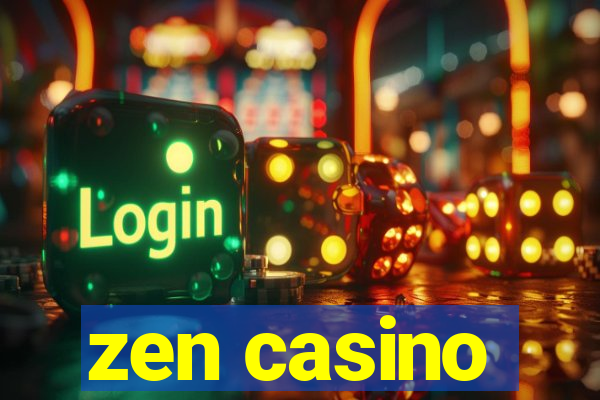 zen casino