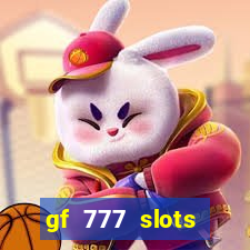 gf 777 slots casino gcash