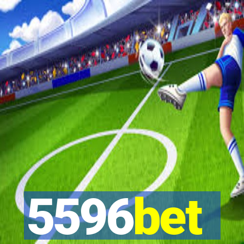 5596bet