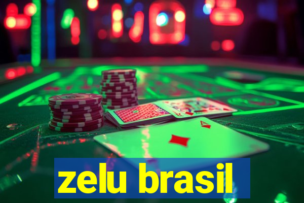 zelu brasil