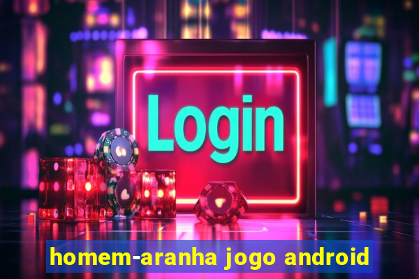 homem-aranha jogo android