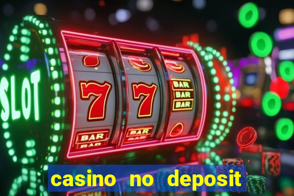 casino no deposit welcome bonus