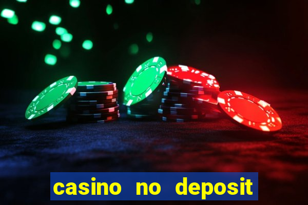 casino no deposit welcome bonus