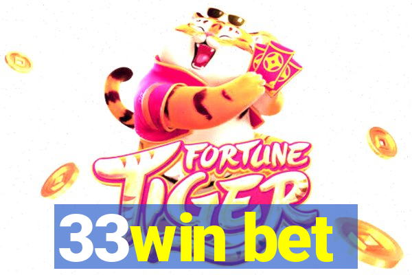 33win bet