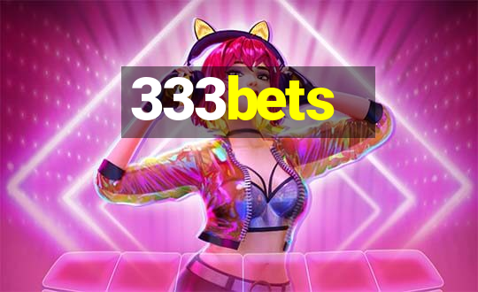 333bets