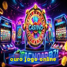 ouro jogo online