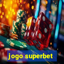 jogo superbet