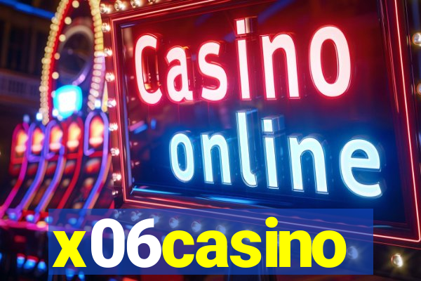 x06casino