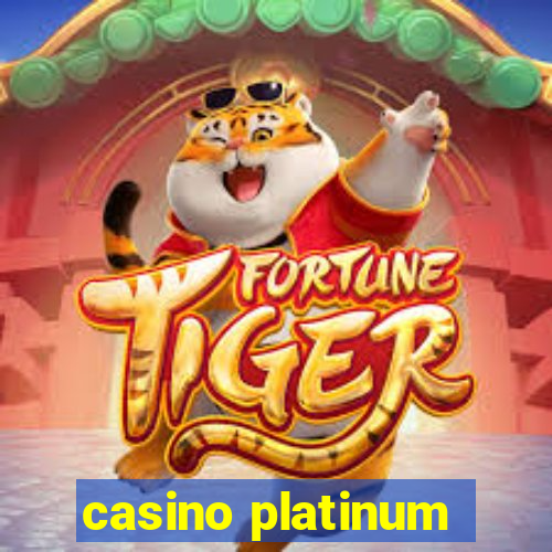 casino platinum