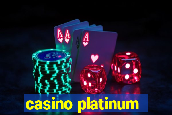 casino platinum