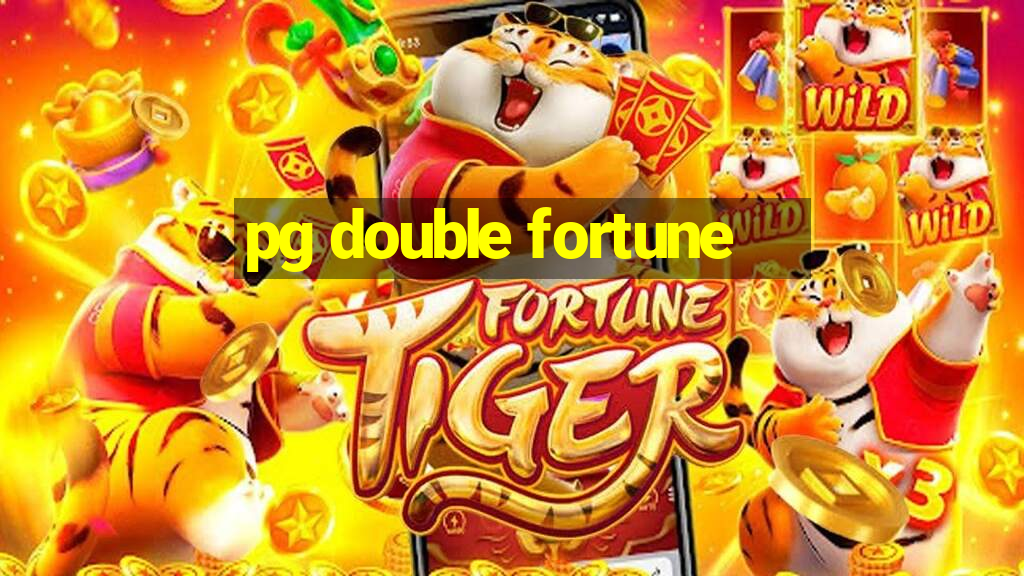 pg double fortune