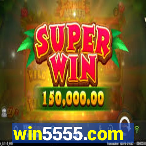 win5555.com