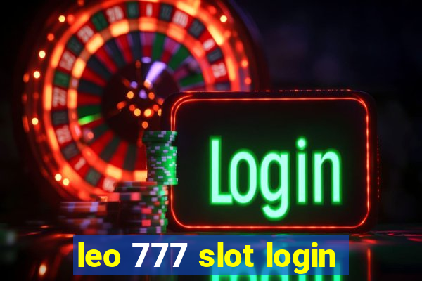 leo 777 slot login