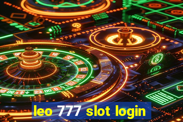 leo 777 slot login