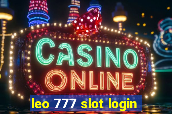 leo 777 slot login