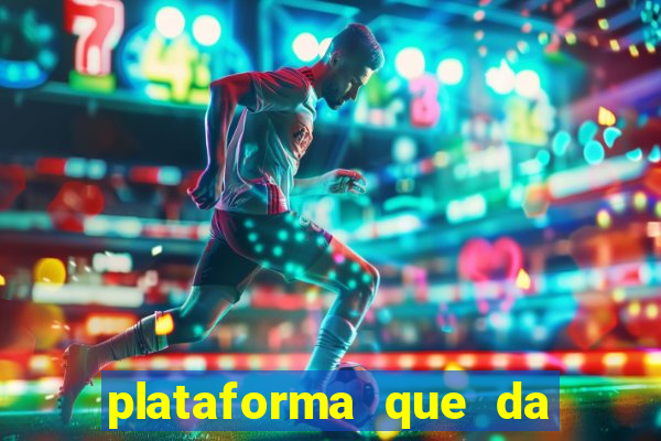 plataforma que da bonus sem depósito