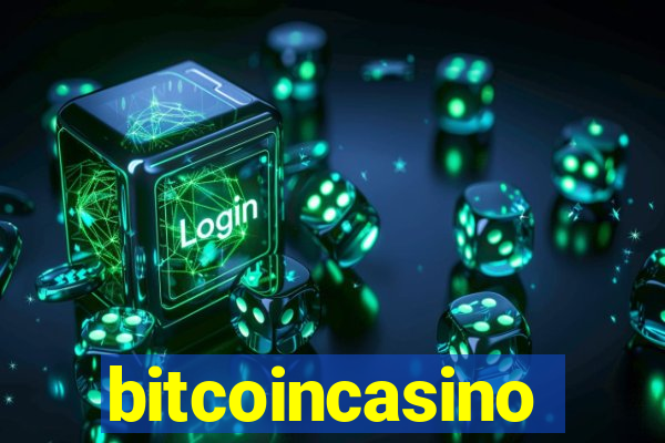 bitcoincasino