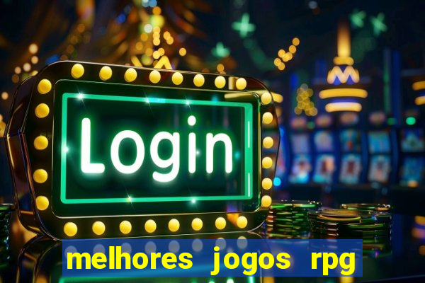 melhores jogos rpg para celular