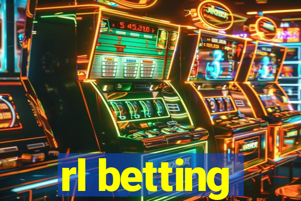 rl betting