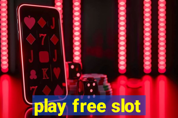 play free slot