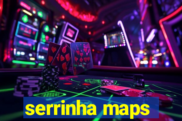 serrinha maps