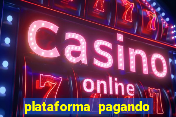 plataforma pagando no cadastro fortune tiger