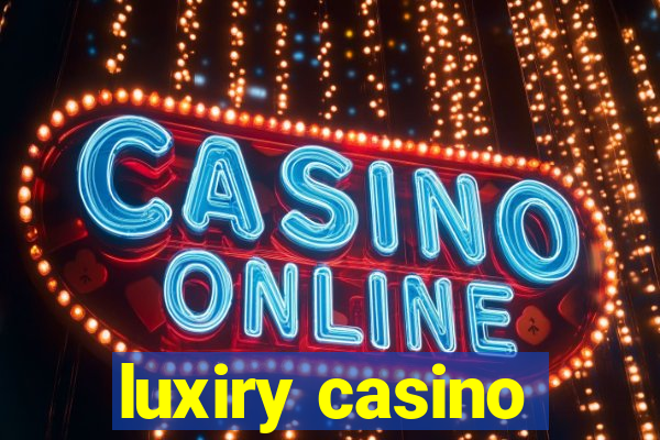 luxiry casino