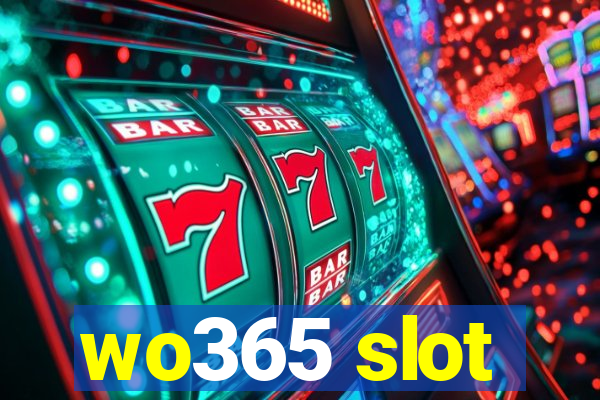 wo365 slot