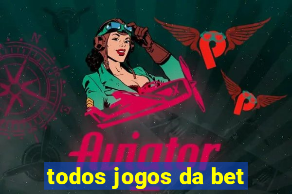 todos jogos da bet