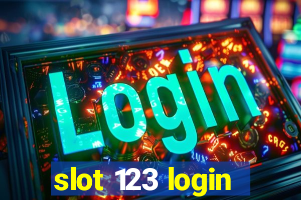 slot 123 login