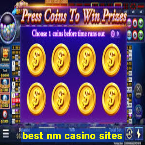 best nm casino sites