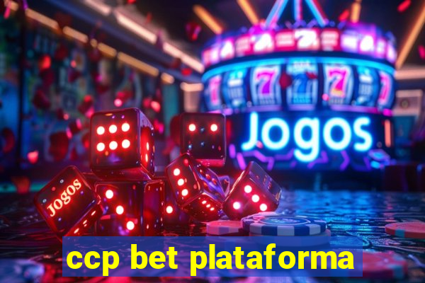 ccp bet plataforma