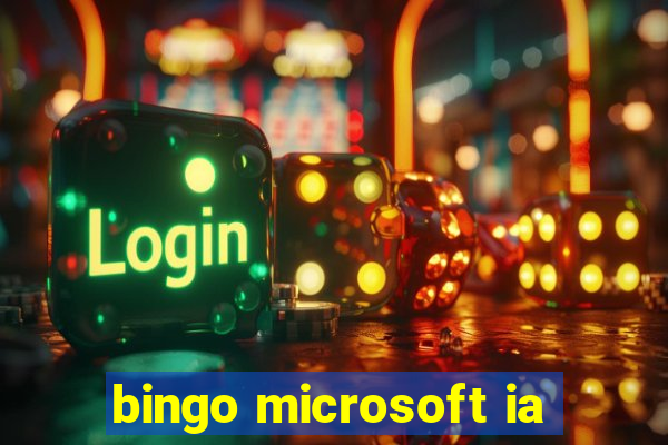 bingo microsoft ia