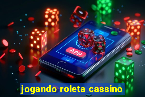 jogando roleta cassino