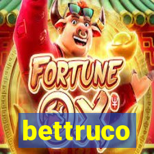 bettruco