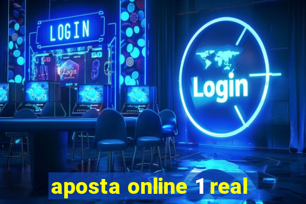 aposta online 1 real