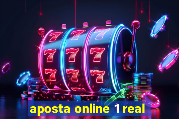 aposta online 1 real