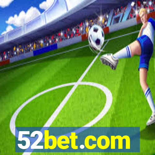 52bet.com