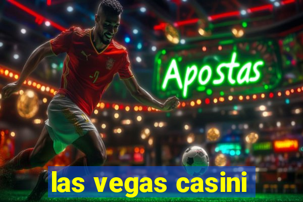 las vegas casini