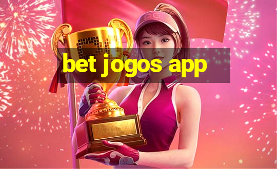 bet jogos app