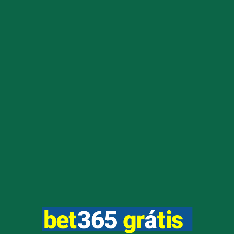 bet365 grátis