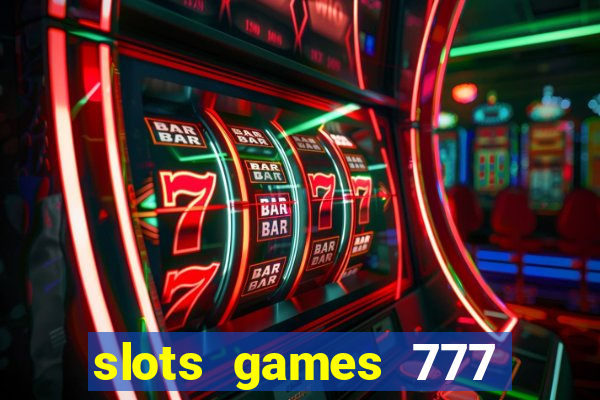 slots games 777 free 0vi35