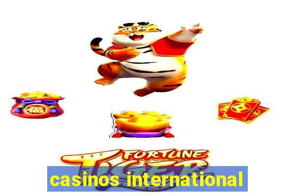 casinos international